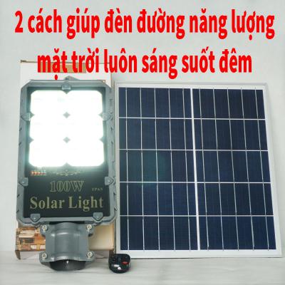 2 cách giúp đèn đường dùng năng lượng của mặt trời tấm pin tách thể luôn đủ điện mỗi tối