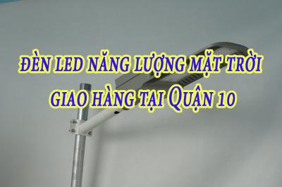 Bán đèn led năng lượng mặt trời giao hàng tại Quận 10