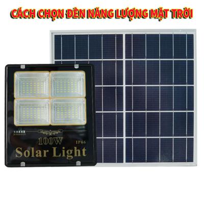 Cách chọn đèn năng lượng mặt trời