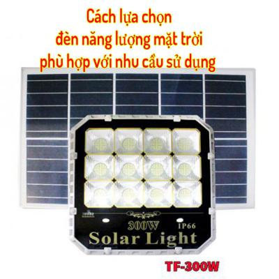 Cách Chọn Lựa Đèn Năng Lượng Mặt Trời Phù Hợp Với Nhu Cầu Sử Dụng