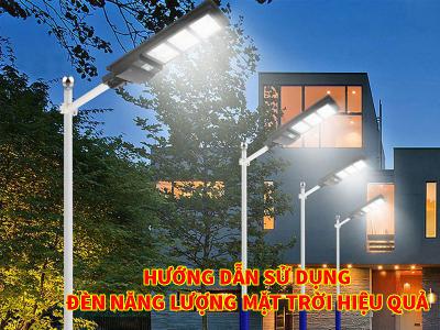 Cách Sử Dụng Đèn NLMT Hiệu Quả