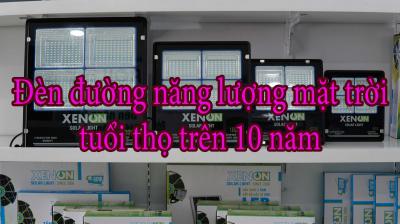 Đèn đường năng lượng mặt trời tuổi thọ trên 10 năm