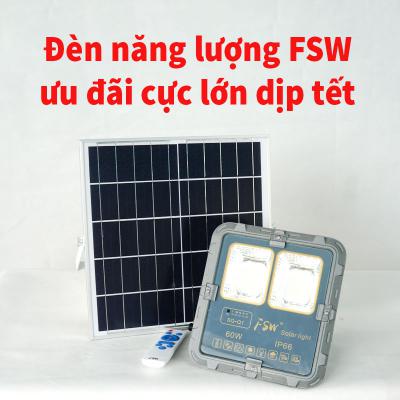 Đèn năng lượng FSW ưu đãi lớn dịp tết