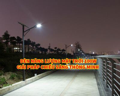 Đèn Năng Lượng Mặt Trời 100w Giá Rẻ Siêu Bền