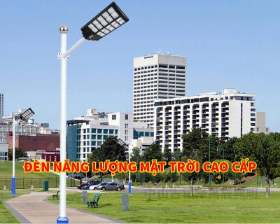 Đèn NLMT Cao Cấp Giải Pháp Tiết Kiệm Năng Lượng Hiệu Quả