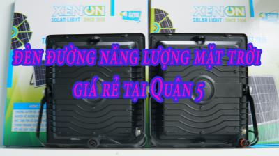 Địa chỉ Bán đèn đường năng lượng mặt trời giá rẻ tại Quận 5