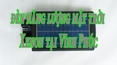 Địa chỉ bán đèn năng lượng mặt trời Xenon giao tại Vĩnh Phúc uy tín, giá tốt