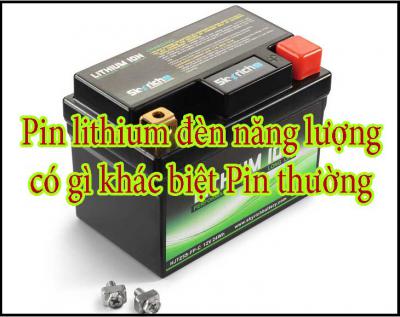 [Giải đáp] Pin lithium đèn năng lượng có gì khác biệt Pin thường