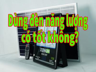 Giải đáp thắc mắc: đèn năng lượng mặt trời sử dụng có tốt không?
