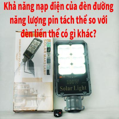 Khả năng duy trì độ sáng khi mưa gió của đèn đường năng lượng mặt trời tấm pin tách thể 