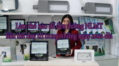 Làm thế nào để đèn đường NLMT liền thể duy trì trong những ngày mưa dài