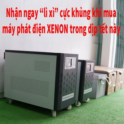 Nhận ngay lì xì “cực khủng” khi mua máy phát điện XENON trong dịp tết này