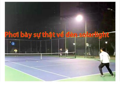 Phơi bày sự thật về đèn Solar Light