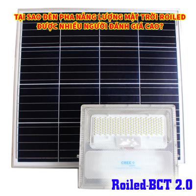 Tại sao đèn pha năng lượng mặt trời Roiled được người dùng đánh giá cao?