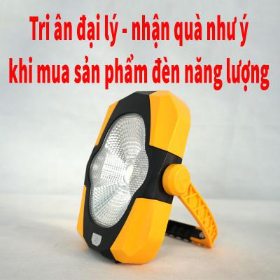 Tri ân đại lý - nhận quà như ý khi mua sản phẩm đèn năng lượng
